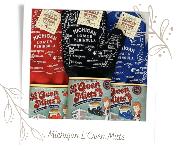 Michigan L'Oven Mitts - Now we're cookin'