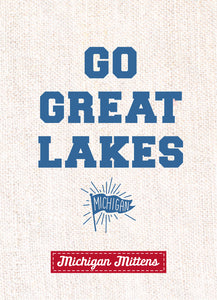 GO GREAT LAKES