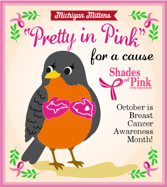 Pretty in PINK Michigan Mittens for a GREAT cause!